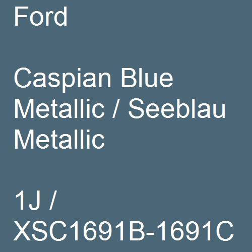 Ford, Caspian Blue Metallic / Seeblau Metallic, 1J / XSC1691B-1691C.